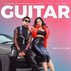 Guitar | Karan Randhawa