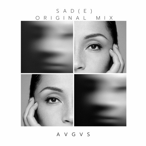 Free DL: Sad(E) (Original Mix)