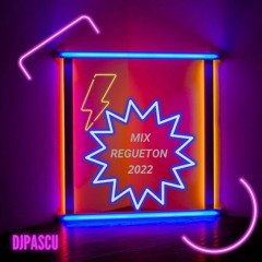 Mix Regueton 2022