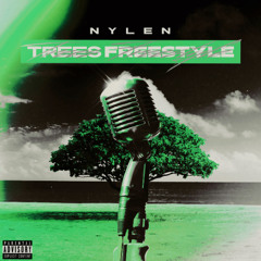 New NYLEN - TREES (FREESTYLE)