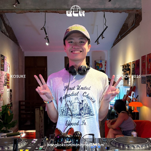 Kosuke - 21st November 2025 | Bangkok Community Radio
