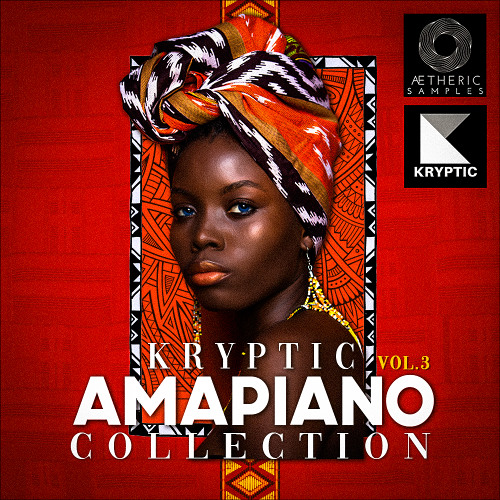 Aethric Samples - Kryptic Amapiano Collection Vol.3