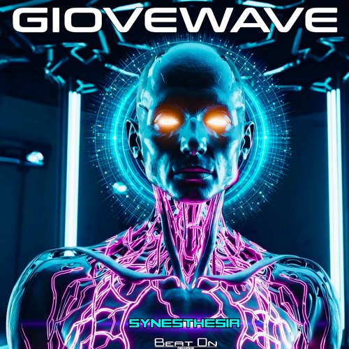 Giovewave - Synesthesia (Demo OUT SOON)