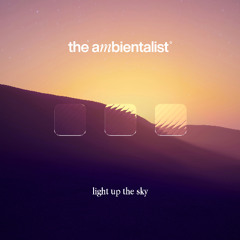 The Ambientalist: Full Discography