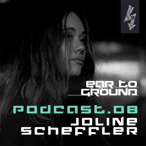 EarToGround Podcast 8 - Joline Scheffler