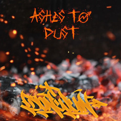 Ashes To Dust (Produced By Donwun)