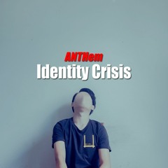 Identity Crisis
