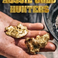 *WATCHFLIX Aussie Gold Hunters; (S8E13) [Discovery] ~fullEpisode