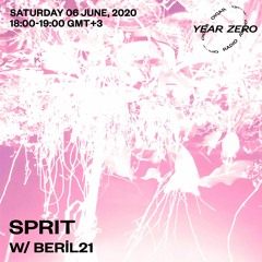 Sprit w/Beril21 // June