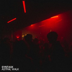 Premiere: SYNTA3X – Astral Walk [Welofi]