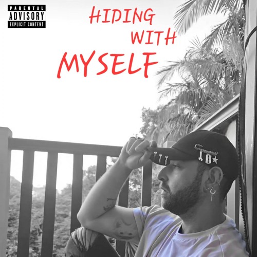 HIDING WITH MYSELF