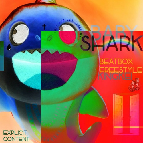 Stream Baby Shark Beatbox Freestyle by iBeKingKei | Listen online for