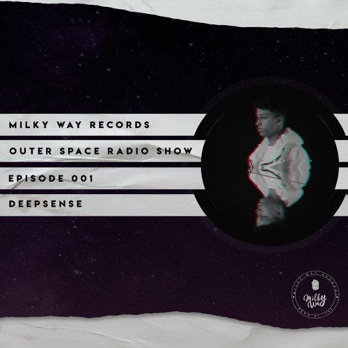Outer Space Radio Show 001: Deepsense