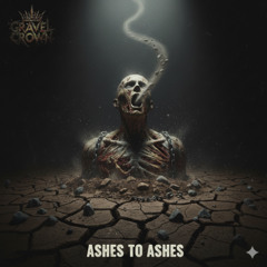 Ashes to Ashes
