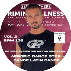 Fitness Presenter Mattia Diamantini Aero Dance Step Dance Vol 2 Bpm 136 Fitness Music City May 2024