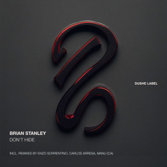 Don't Hide (Manu (CA) Remix)