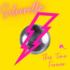 Silverella - This Time Forever (Daytona Fire 96 Remix)