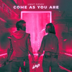 Umut Ozsoy - Come As You Are
