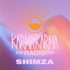 Karma Karma Radio 052 - Shimza live from Chinois, Ibiza (Part 3)