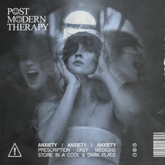 post modern therapy - Anxiety
