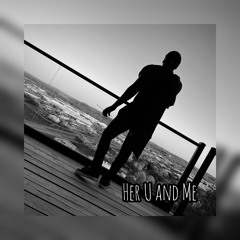 Her U And Me