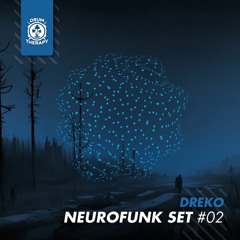 Dreko | Neurofunk set #02