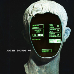 ARTEM SOUNDS 04 [Techno]
