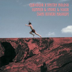 FREE DOWNLOAD || Cubicolor x Dmitry Molosh, Ric Niels - Summer & Smoke & Scaur (Sami Kiiveri Mashup)