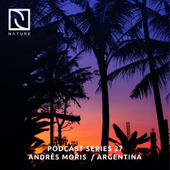 Andrés Moris- Nature Podcast Series  27 -