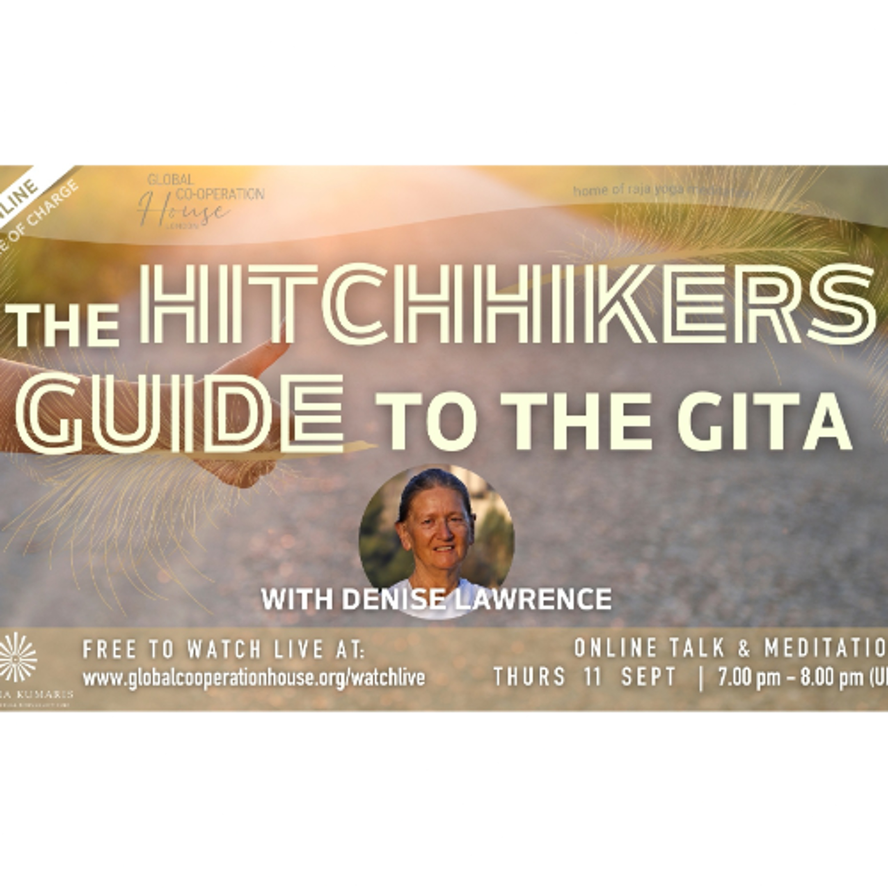 The Hitchhiker’s Guide to the Gita - Denise Lawrence  - Thursday 11th September 2025 episode artwork