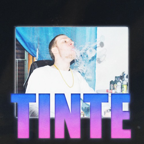 TINTE (prod. by Underwood Beats)