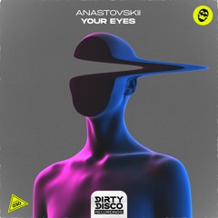 ANASTOVSKII - Your Eyes (Radio Mix)