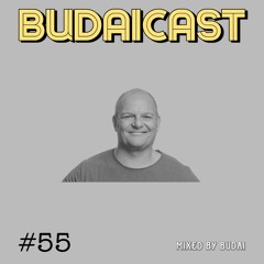 DJ Budai - Budaicast 3ep 55
