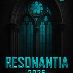 Resonantia 2025