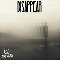 Disappear