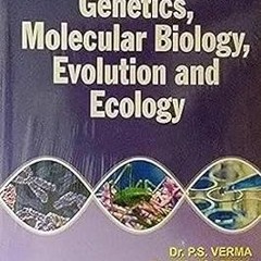 read online Cell Biology,Genetics, Molecular Biology: Evolution and Ecology (EBOOK PDF) By  P.S