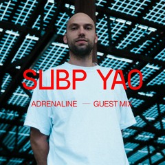 Adrenaline | Subp Yao