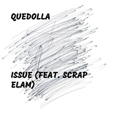 Issue (feat. Scrap Elam)
