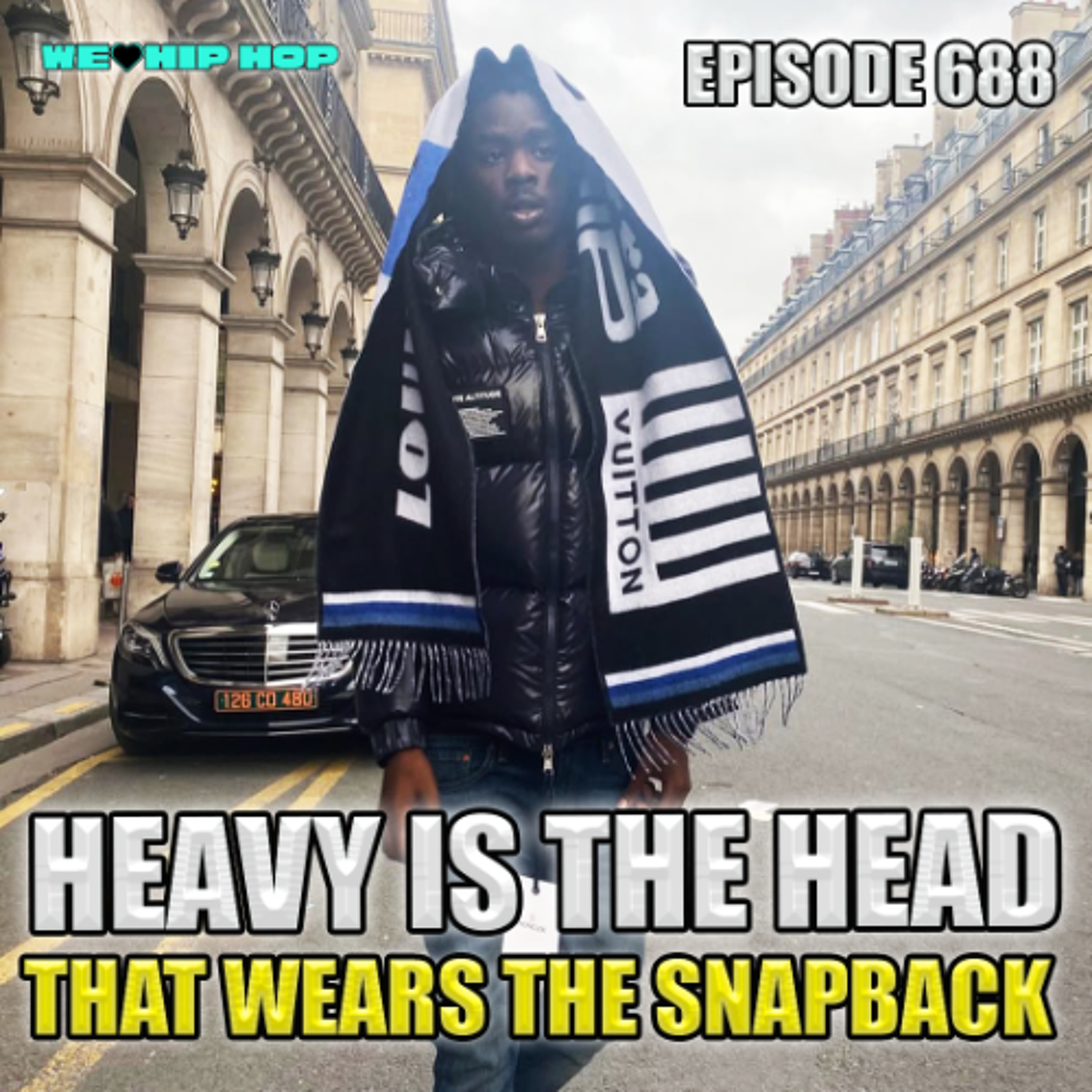 Episode 688 | Heavy Is The Head That Wears The Snapback episode artwork