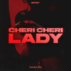 BAYZY - Cheri Cheri Lady