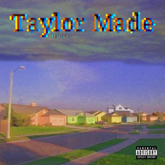 Taylor Made