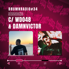 DRUMNRADIO #34 - Sessions c/ Wdo48 & DAMNVICTOR