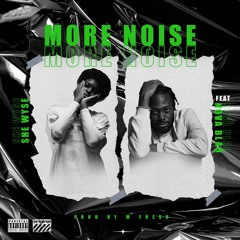 More Noise (feat. Nova Blaq)