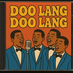 Doo Lang Doo Lang