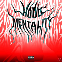 Hood Mentality (prod. kuzn)