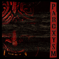 Paroxysm