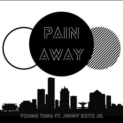 pain away Ft. J$J