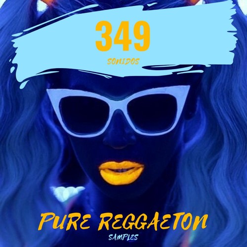 Pure Reggaeton Libreria Reggaeton Samples loop GRATIS FREE DOWLOAD