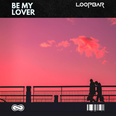 Be My Lover