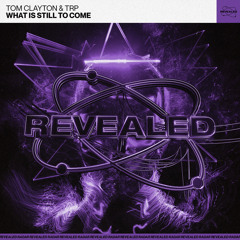 What Is Still To Come (Extended Mix)
